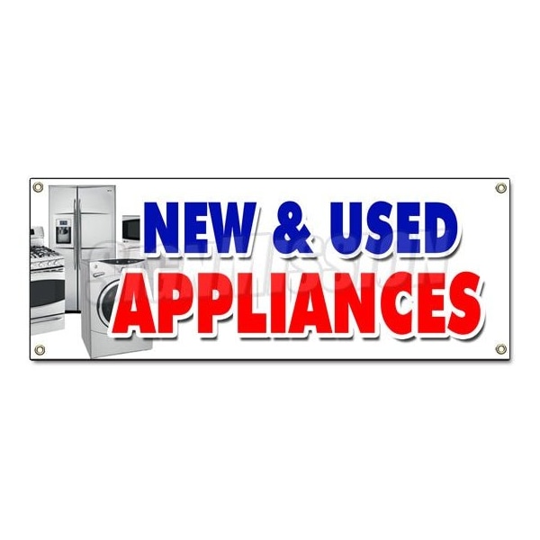 Signmission NEW & USED APPLIANCES BANNER SIGN refrigerator washer dryer delivery B-New & Used Appliances - main